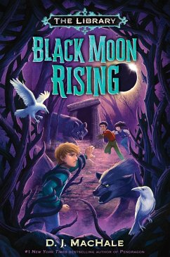Black Moon Rising (the Library Book 2) - Machale, D. J.