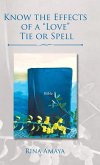 Know the Effects of a "Love" Tie or Spell