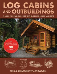 Log Cabins and Outbuildings - The United States Department of Agriculture
