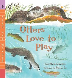Otters Love to Play - London, Jonathan