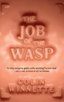 The Job of the Wasp - Winnette, Colin