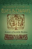 The Hidden History of Elves and Dwarfs