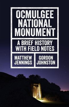 Ocmulgee Natl Monument - Jennings, Matthew; Johnston, Gordon