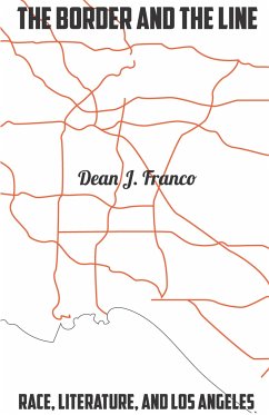 The Border and the Line - Franco, Dean J