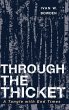 Through the Thicket - Bild 1