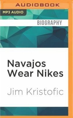 Navajos Wear Nikes - Kristofic, Jim