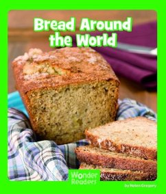 Bread Around the World - Gregory, Helen