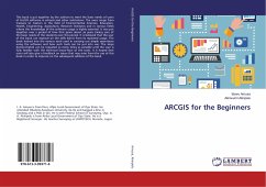 ARCGIS for the Beginners - Amusa, Idowu;Akinpelu, Akinwumi