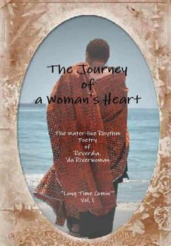 The Journey of a Woman's Heart - Trammell, Reverdia 'da River