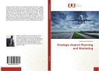 Strategic Airport Planning and Marketing