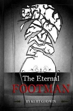 The Eternal Footman - Godwin, Kurt