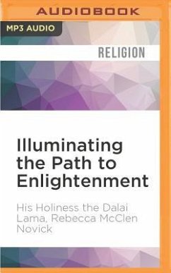Illuminating the Path to Enlightenment - Dalai Lama; Novick, Rebecca McClen