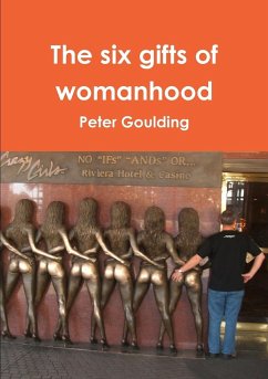 The six gifts of womanhood - Goulding, Peter