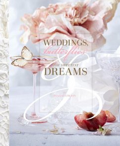 Weddings, Butterflies & the Sweetest Dreams - Gokson, Bonnae