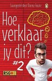 Hoe Verklaar Jy Dit? #2 Hoe Verklaar Jy Dit? #2