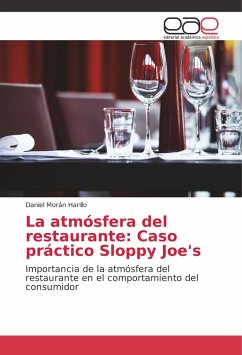 La atmósfera del restaurante: Caso práctico Sloppy Joe's - Morán Harillo, Daniel