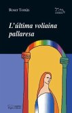 L'ultima voliaina pallaresa L'ultima voliaina pallaresa