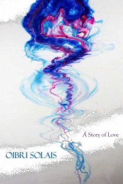 Oibri Solais - A Story of Love - Gunn, Tony