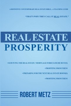 Real Estate Prosperity - Metz, Robert