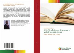 A Política Externa de Angola e as Estratégias Atuais - Jovita, João Baptista de