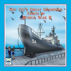 Doc Cee's Great Granddad Fights in World War II: Volume 17 - Jones, Cleophas