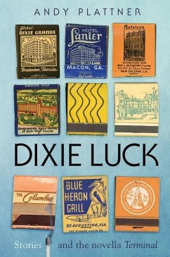 Dixie Luck - Plattner, Andy