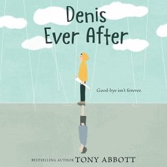 Denis Ever After - Abbott, Tony