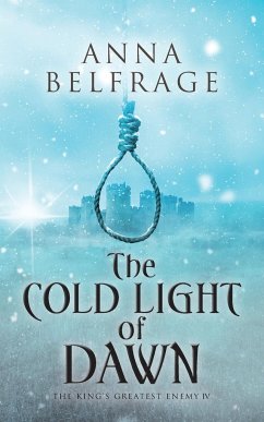 The Cold Light of Dawn - Belfrage, Anna