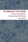 Masonic Tour Guide - Volume 2