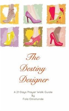 The Destiny Designer - Omotunde, Fola