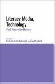 Literacy, Media, Technology Literacy, Media, Technology