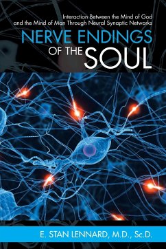 Nerve Endings of the Soul - Lennard, M. D. Sc. D. E. Stan