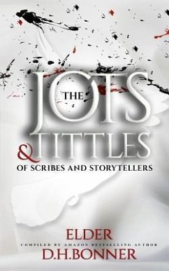 The Jots & Tittles of Scribes and Storytellers - Lough, Joy; Wosu, Nellie Anita; Roundtree Montford, Elaine