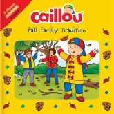 Caillou: Fall Family Tradition [With 28-Piece Paper Domino]
