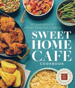 Sweet Home Cafe Cookbook - Nmaahc