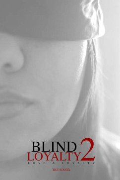 Blind Loyalty 2 - Tr3. 6.; Sixsix, Tre
