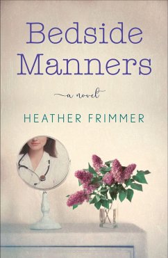 Bedside Manners - Frimmer, Heather