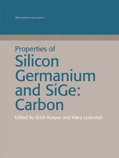 Properties of Silicon Germanium and Sige: Carbon - Kasper, Erich