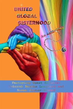 UNITED GLOBAL SISTERHOOD, An Anthology - Susan Joyner-Stumpf, Deborah Brooks Lang