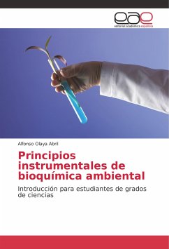 Principios instrumentales de bioquímica ambiental - Olaya Abril, Alfonso