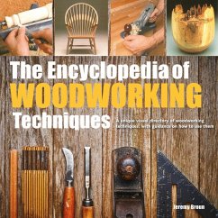 The Encyclopedia of Woodworking Techniques - Broun, Jeremy