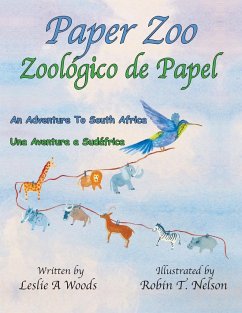 Paper Zoo / Zoológico de Papel - Woods, Leslie
