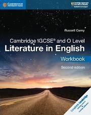 Cambridge IGCSE® and O Level Literature in English Workbook - Carey, Russell