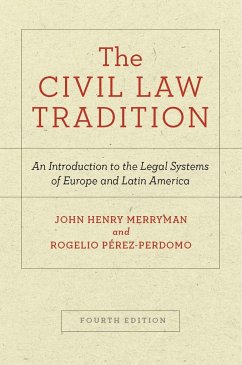 The Civil Law Tradition - Merryman, John Henry; Pérez-Perdomo, Rogelio