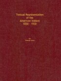 Textual Representation of the American Indians 1830 - 1930