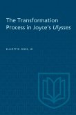 The Transformation Process in Joyce's Ulysses