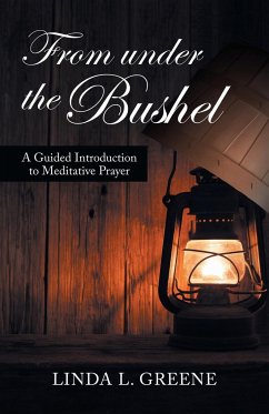 From Under the Bushel - Greene, Linda L.
