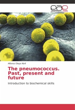 The pneumococcus. Past, present and future