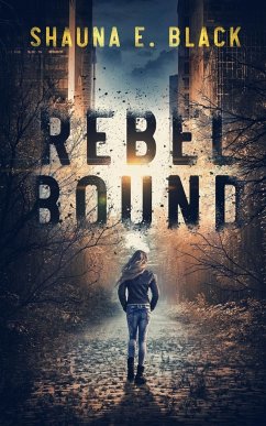 Rebel Bound - Black, Shauna E.