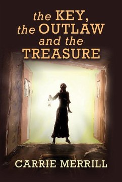 Cover The Key, The Outlaw, and the Treasure